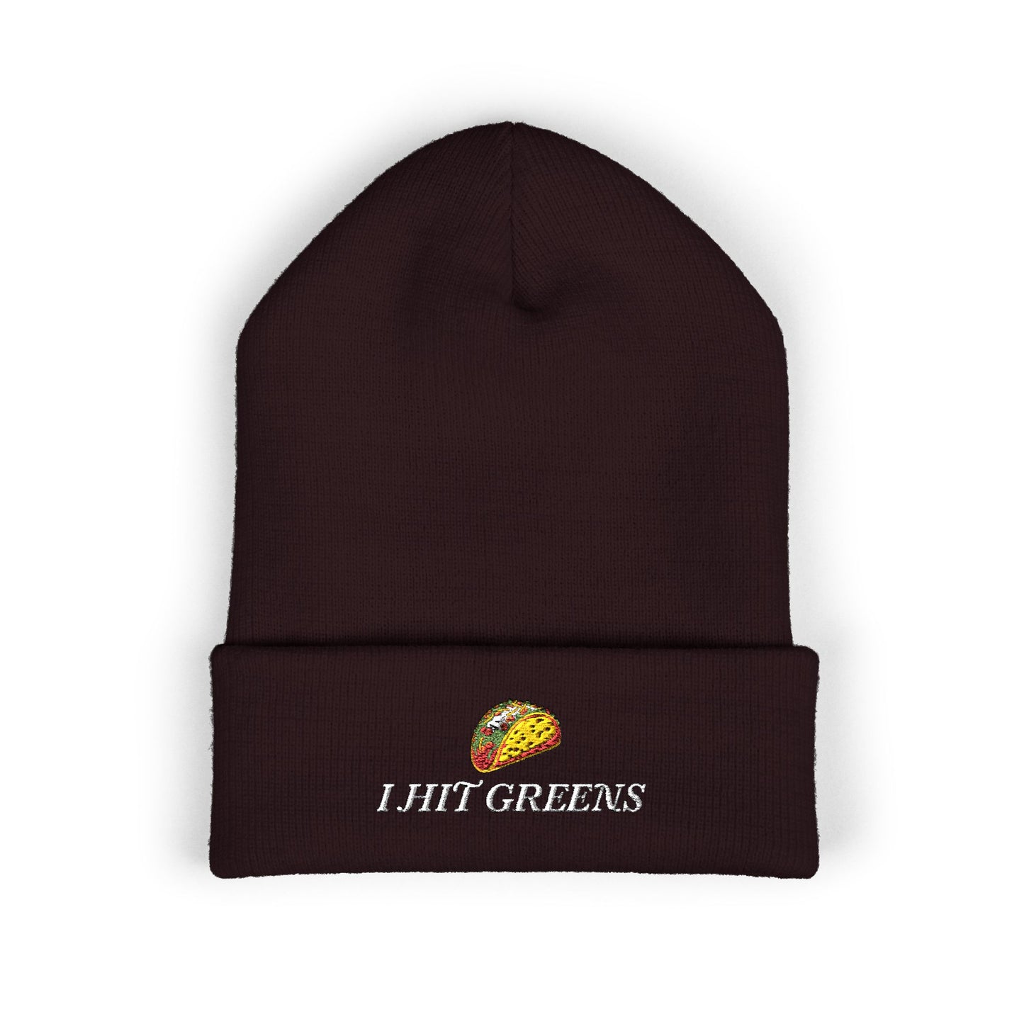 I Hit Greens - Non-Discriminatory Tacos - Beanie