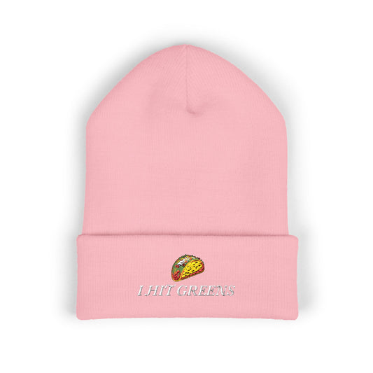 I Hit Greens - Non-Discriminatory Tacos - Beanie
