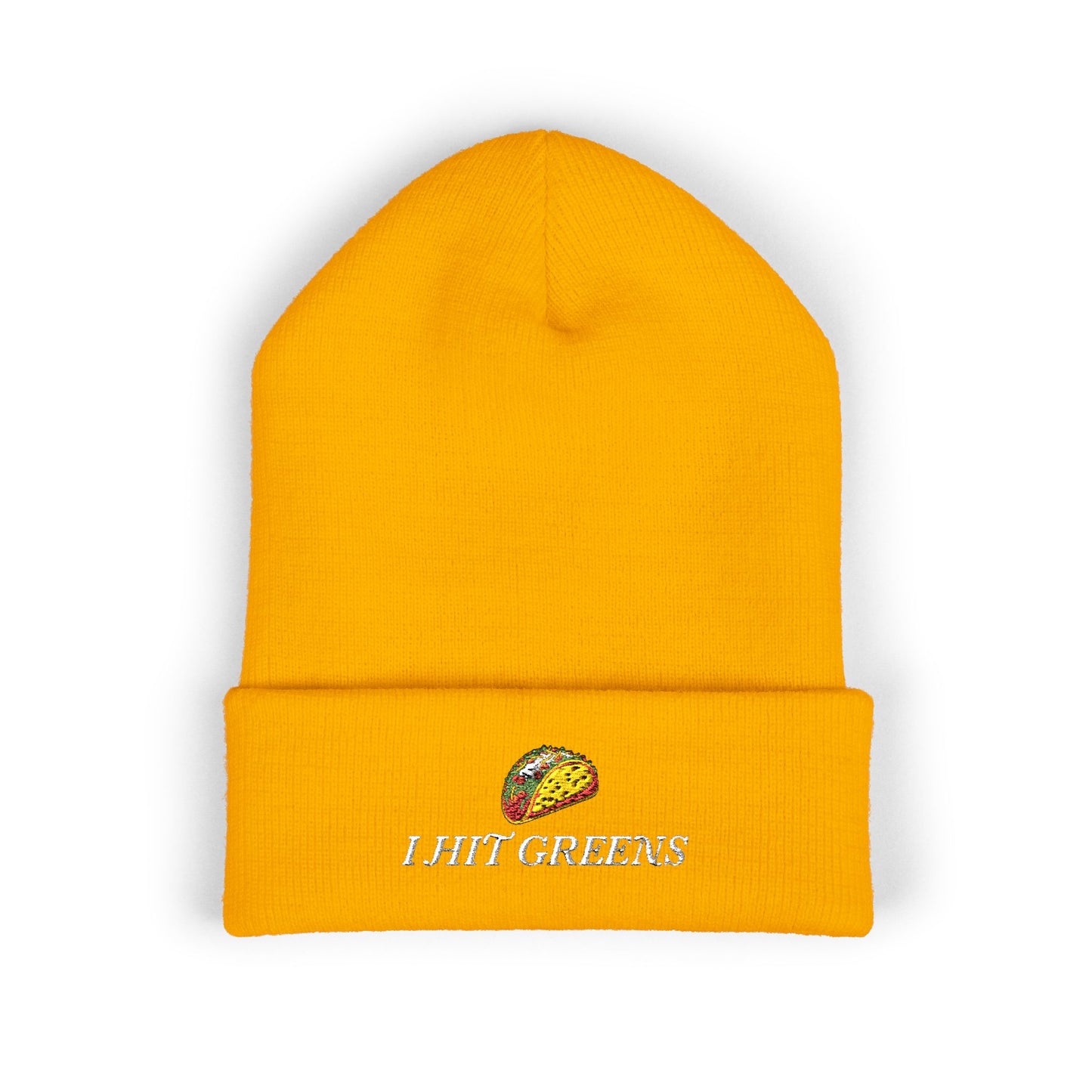 I Hit Greens - Non-Discriminatory Tacos - Beanie